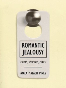Image of Romantic Jealousy by Ayala Malach Pines Paperback