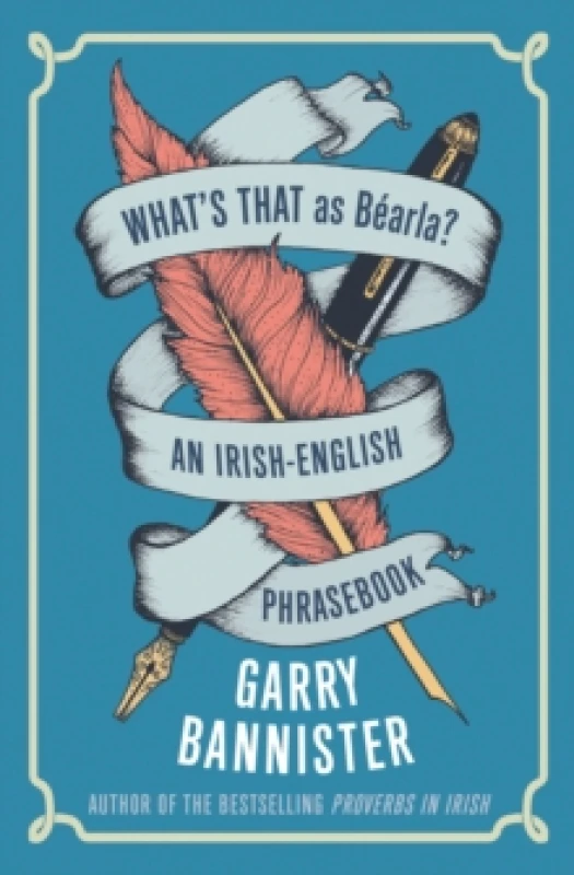 Image of What's That as Bearla? An Irish-English Phrasebook Paperback / softback