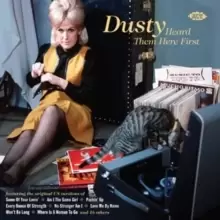 Image of Dusty Heard Them Here First