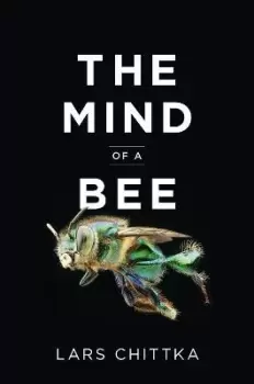 Image of The Mind of a Bee by Lars Chittka