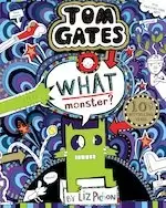 Image of Tom Gates #15: What Monster?