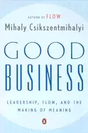 Image of good business leadership flow and the making of meaning