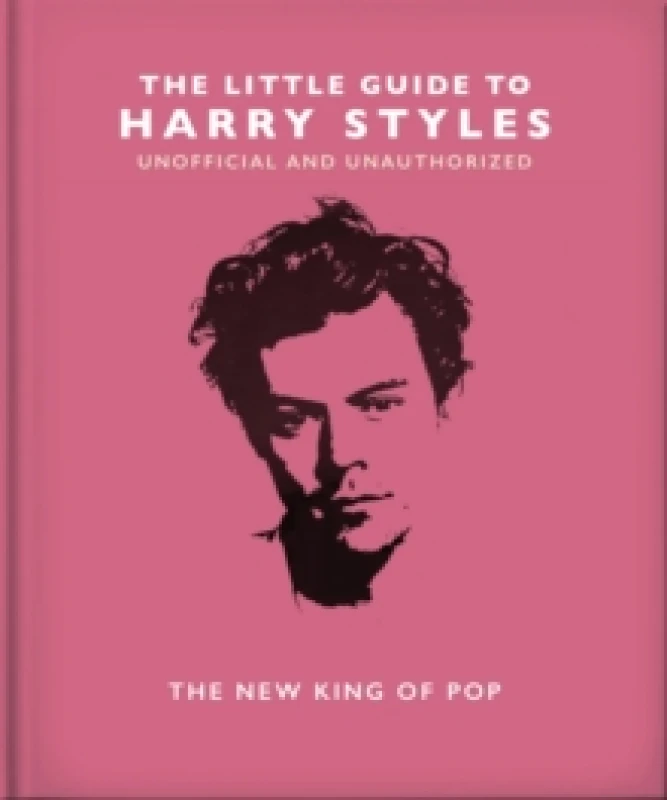 Image of The Little Guide to Harry Styles : The New King of Pop Hardback