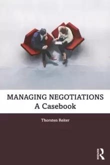 Image of Managing Negotiations : A Casebook