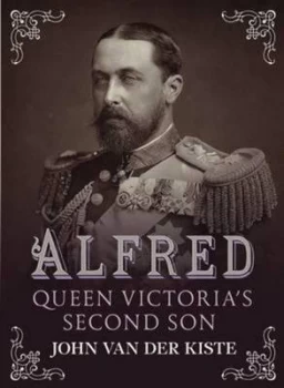 Image of Alfred by John Van Der Kiste Paperback