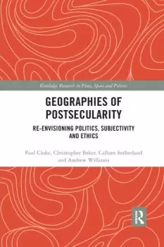 Image of Geographies of PostsecularityRe-envisioning Politics Subjectivity and Ethics