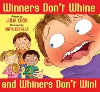 Image of winners dont whine and whiners dont win