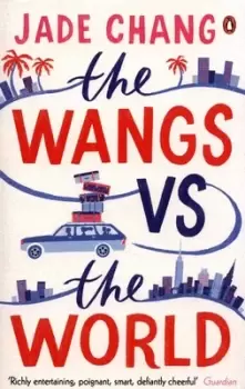Image of The Wangs vs the world by Jade Chang