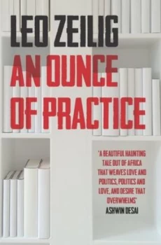 Image of An Ounce of Practice by Leo Zeilig Book