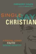 Image of single gay christian a personal journey of faith and sexual identity