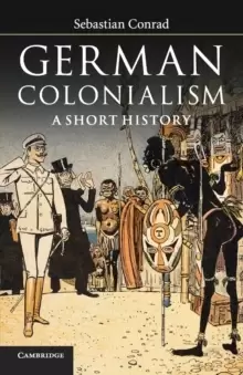 Image of German Colonialism : A Short History