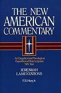 Image of jeremiah lamentations an exegetical and theological exposition of holy scri