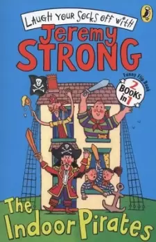 Image of The Indoor Pirates by Jeremy Strong