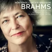 Image of Brahms: Fantasien, Op. 116/Intermezzi, Op. 117/...