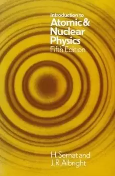 Image of Introduction to atomic and nuclear physics by Henry Semat
