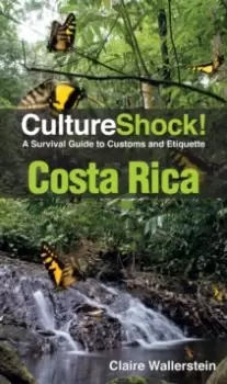 Image of Costa Rica : A Survival Guide to Customs and Etiquette