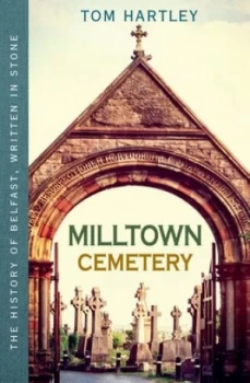 Image of Milltown Cemetery by Tom Hartley Book