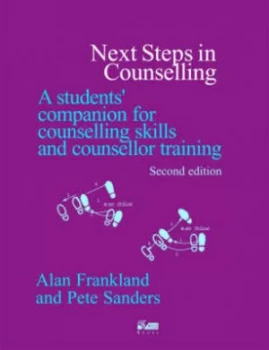 Image of Next Steps in Counselling Practice by Pete Sanders and Alan Frankland and Paul Wilkins and Alan Frankland Paperback