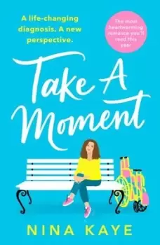 Image of Take a moment - Nina Kaye - Paperback - Used