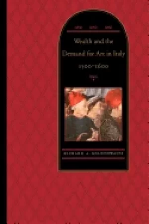 Image of wealth and the demand for art in italy 1300 1600