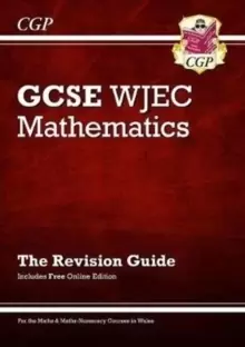 Image of WJEC GCSE Maths Revision Guide (with Online Edition)