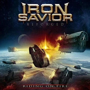 Image of Iron Savior - Reforged: Riding On Fire CD