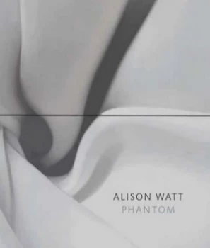 Image of Alison Watt by Colin Wiggins Hardback