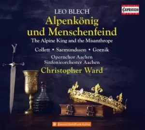 image of Leo Blech Alpenkonig Und Menschenfeind The Alpine King and the Misanthrope by Leo Blech CD Album