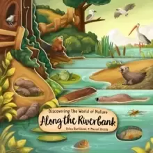 Image of Discovering the World of Nature Along the Riverbank