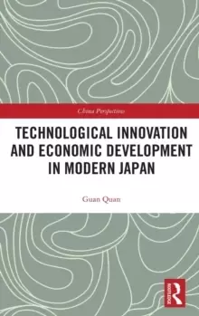 Image of Technological Innovation and Economic Development in Modern Japan