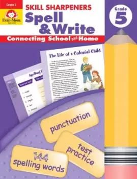 Image of Skill Sharpeners: Spell & Write, Grade 5 by Evan-Moor Corporation