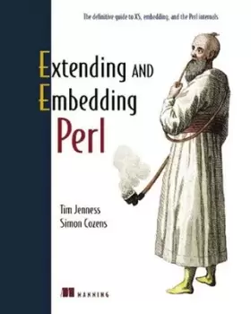 Image of Extending and embedding Perl by Tim Jenness