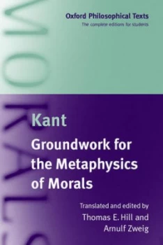 Image of Groundwork for the Metaphysics of Morals by Jr. Thomas E Hill Paperback