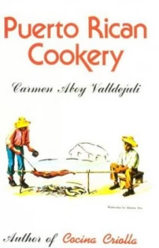 Image of Puerto Rican cookery by Carmen Valldejuli
