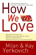Image of how we love discover your love style enhance your marriage