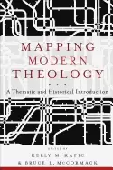 Image of mapping modern theology a thematic and historical introduction