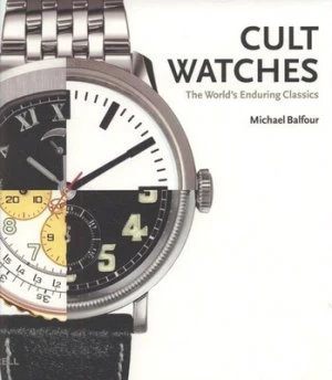 Image of Cult Watches by Michael Balfour Paperback