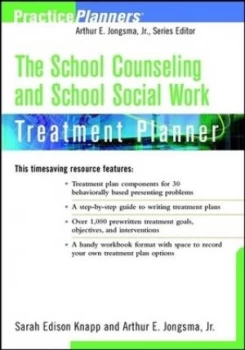 Image of The School Counseling and School Social Work Treatment Planner by Sarah Edison Knapp Paperback