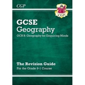 Image of New Grade 9-1 GCSE Geography OCR B: Geography for Enquiring Minds - Revision Guide