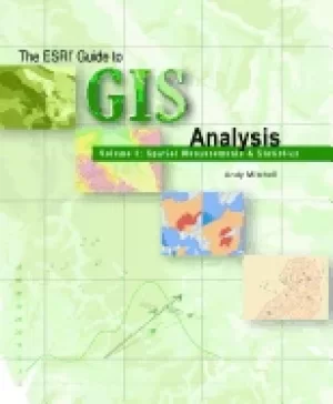 Image of esri guide to gis analysis volume 2 spatial measurements and statistics
