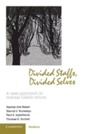 Image of divided staffs divided selves a case approach to mental health ethics