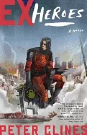 Image of ex heroes a novel