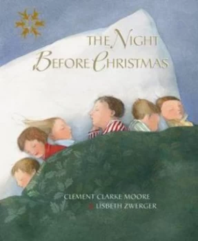 Image of The Night before Christmas by Clement Clarke Moore and Lisbeth Zwerger Hardback