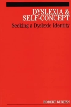 Image of Dyslexia and Self-Concept by Robert Burden Book