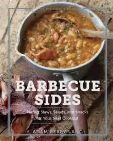 Image of The Artisanal Kitchen: Barbecue Sides : Perfect Slaws, Salads, and Snacks for Your Next Cookout