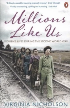Image of Millions like Us by Virginia Nicholson Paperback