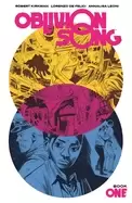 Image of oblivion song by kirkman and de felici book 1