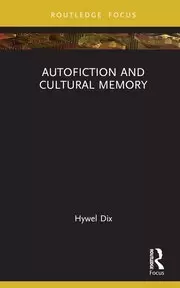 Image of Autofiction and Cultural Memory