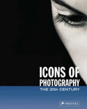 Image of Icons of Photography by Peter Stepan and Erika Billeter Paperback