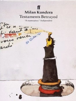 Image of Testaments Betrayed by Milan Kundera Paperback